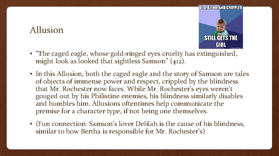 Allusion • “The caged eagle, whose gold-ringed eyes cruelty has extinguished, might look as Allusion • “The caged eagle, whose gold-ringed eyes cruelty has extinguished, might look as