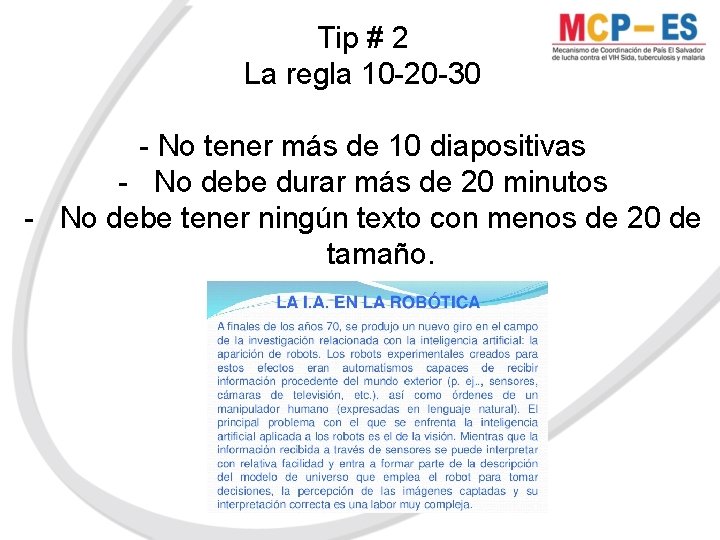 Tip # 2 La regla 10 -20 -30 - No tener más de 10