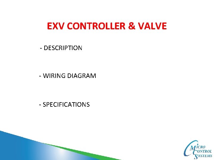 EXV CONTROLLER & VALVE - DESCRIPTION - WIRING DIAGRAM - SPECIFICATIONS 