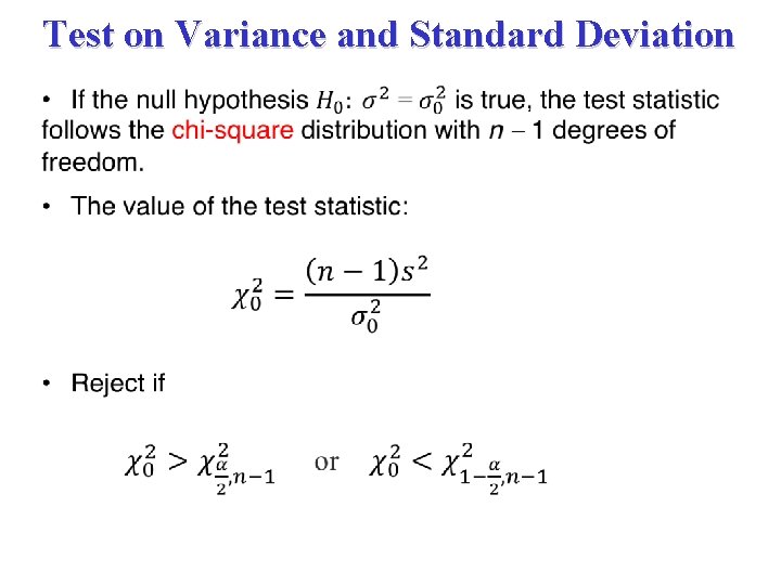 Test on Variance and Standard Deviation 