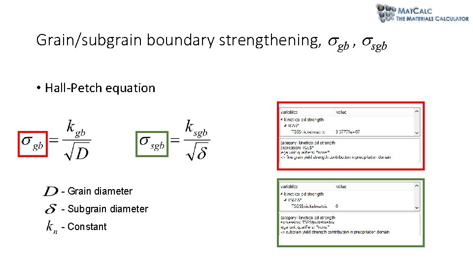 Grain/subgrain boundary strengthening, gb , sgb • Hall-Petch equation - Grain diameter - Subgrain Grain/subgrain boundary strengthening, gb , sgb • Hall-Petch equation - Grain diameter - Subgrain