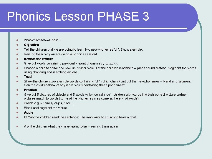 Phonics Lesson PHASE 3 l Phonics lesson – Phase 3 Objective Tell the children Phonics Lesson PHASE 3 l Phonics lesson – Phase 3 Objective Tell the children