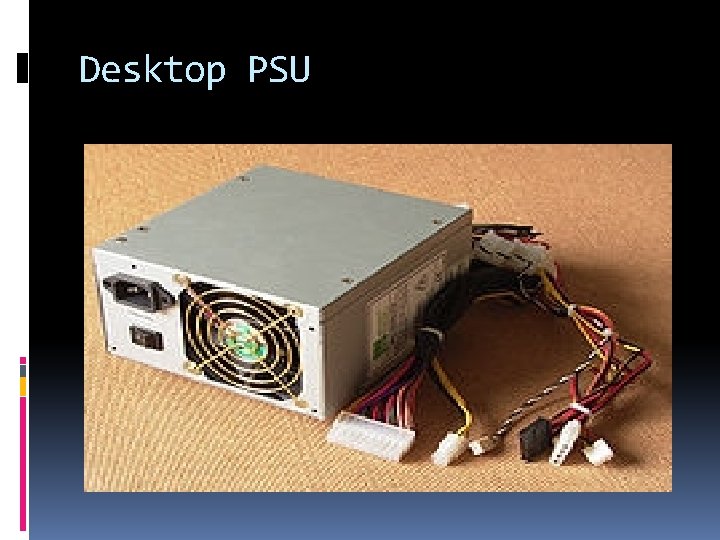 Desktop PSU 