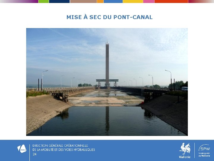 MISE À SEC DU PONT-CANAL 24 