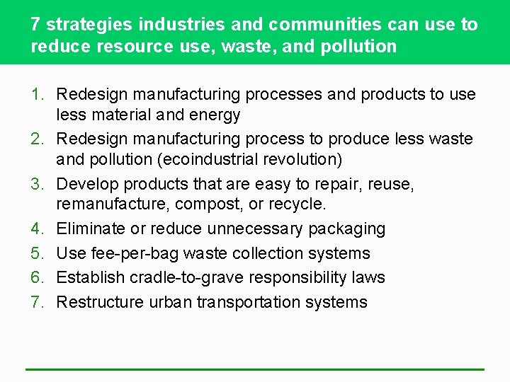 7 strategies industries and communities can use to reduce resource use, waste, and pollution