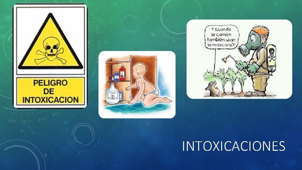INTOXICACIONES 