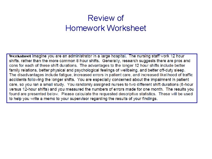 Review of Homework Worksheet 