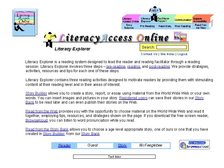 Search: Literacy Explorer Contact Us | Site Index | Logout Literacy Explorer is a Search: Literacy Explorer Contact Us | Site Index | Logout Literacy Explorer is a