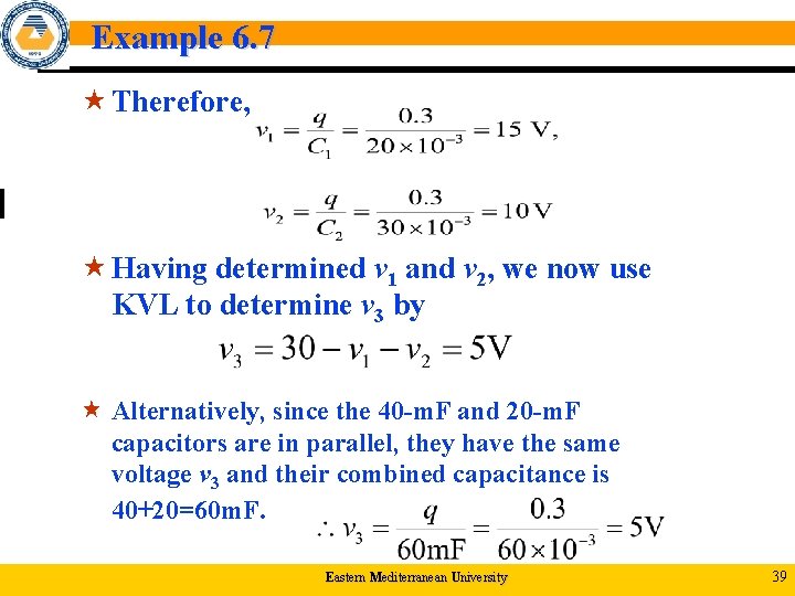 Example 6. 7 « Therefore, « Having determined v 1 and v 2, we