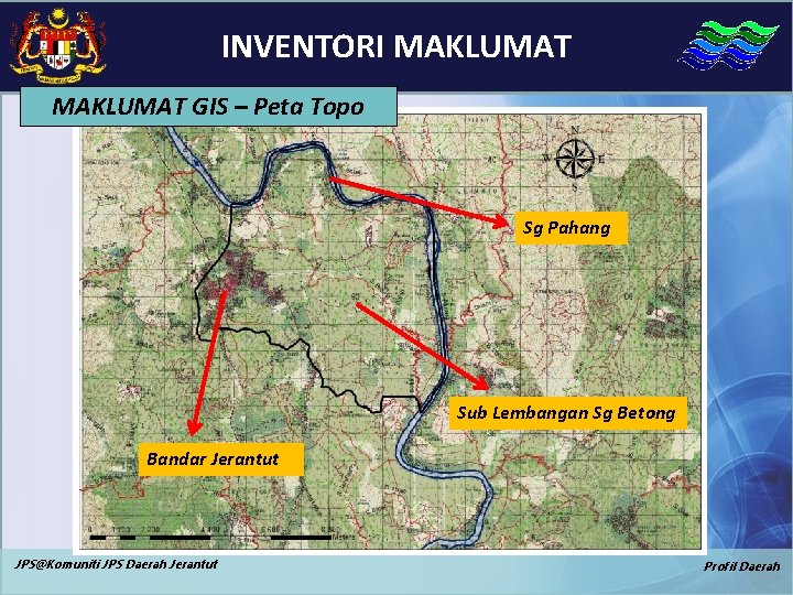INVENTORI MAKLUMAT GIS – Peta Topo Sg Pahang Sub Lembangan Sg Betong Bandar Jerantut