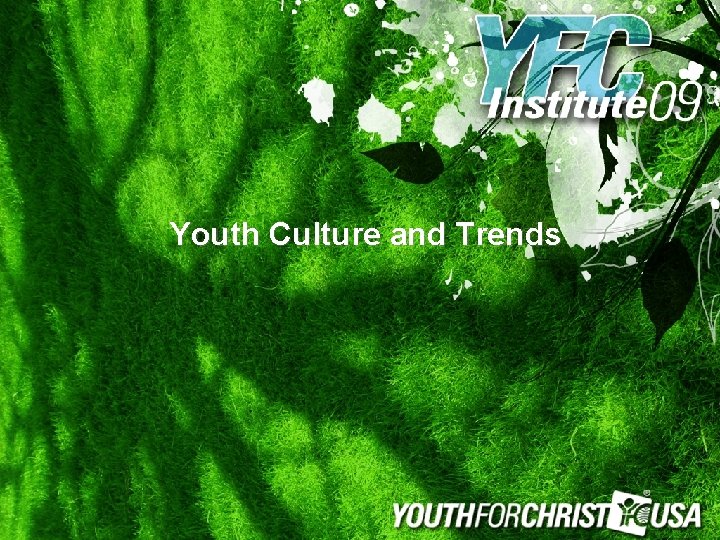 Youth Culture and Trends 