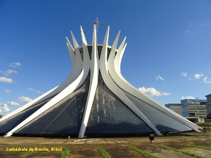 Cathédrale de Brasilia, Brésil 