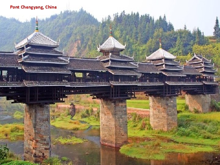 Pont Chengyang, Chine 