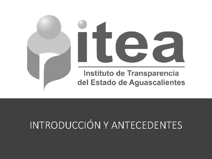 INTRODUCCIÓN Y ANTECEDENTES 