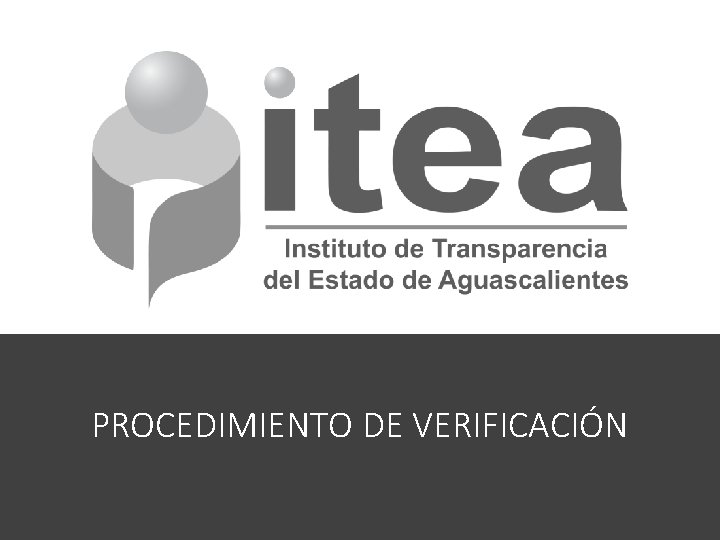 PROCEDIMIENTO DE VERIFICACIÓN 