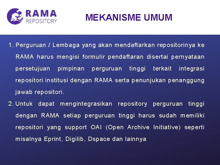 Apa itu RAMA REPOSITORY Merupakan repositori nasional laporan