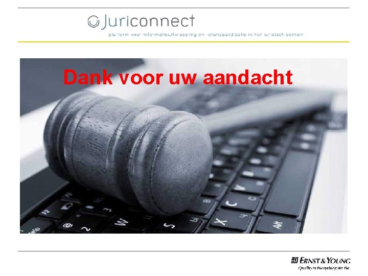 Dank voor uw aandacht 