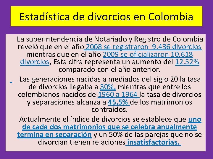 Estadística de divorcios en Colombia La superintendencia de Notariado y Registro de Colombia reveló