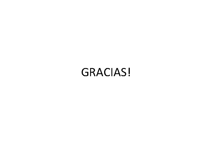 GRACIAS! 