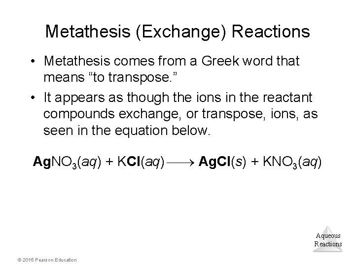 Lecture Presentation Chapter 4 Reactions in Aqueous Solution