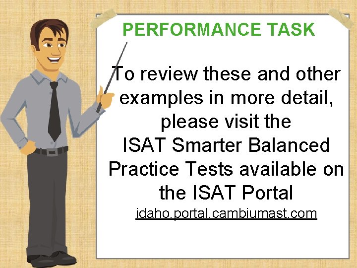 PERFORMANCE TASK To review these and other examples in more detail, please visit the