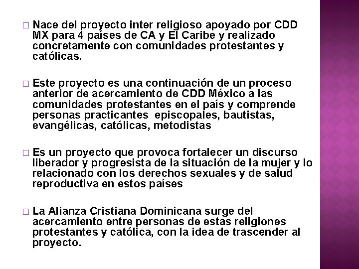 � Nace del proyecto inter religioso apoyado por CDD MX para 4 países de