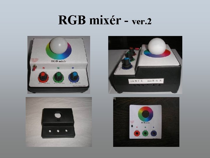 RGB mixér - ver. 2 