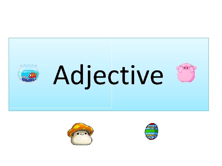 Adjective 