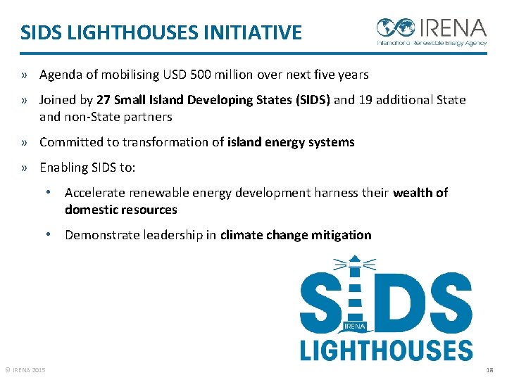 SIDS LIGHTHOUSES INITIATIVE » Agenda of mobilising USD 500 million over next five years