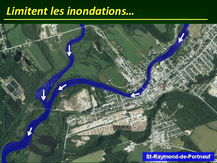 Limitent les inondations… St-Raymond-de-Portneuf 