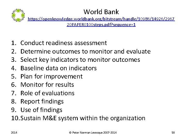 World Bank https: //openknowledge. worldbank. org/bitstream/handle/10986/14926/2967 20 PAPER 0100 steps. pdf? sequence=1 1. Conduct