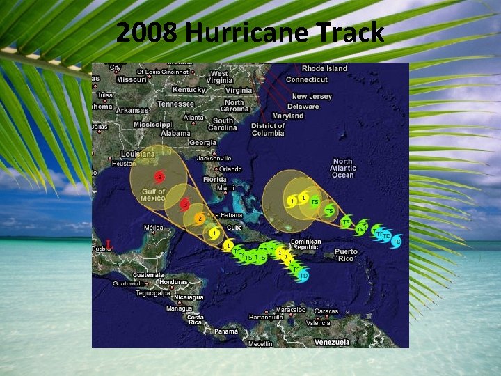 2008 Hurricane Track 