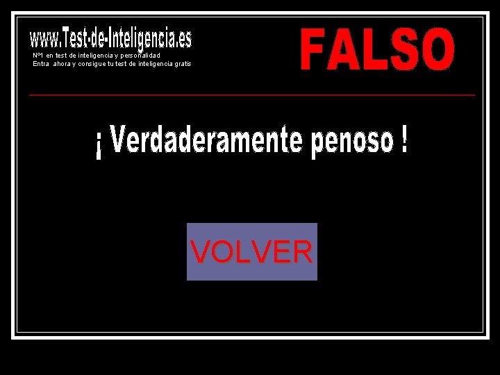 Nº 1 en test de inteligencia y personalidad Entra ahora y consigue tu test Nº 1 en test de inteligencia y personalidad Entra ahora y consigue tu test