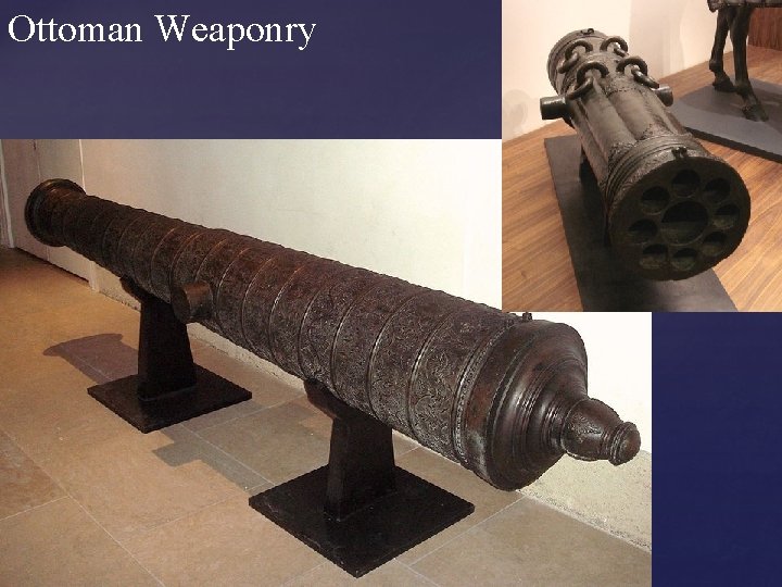 Ottoman Weaponry 