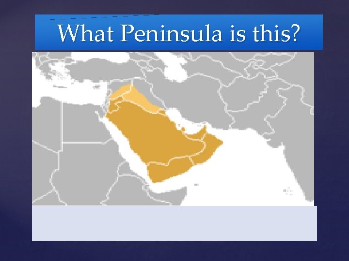 What Peninsula is this? 