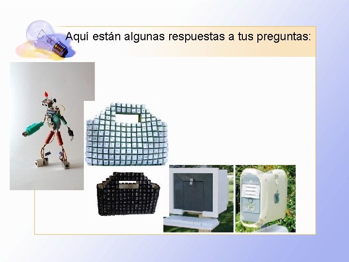 Aquí están algunas respuestas a tus preguntas: Aquí están algunas respuestas a tus preguntas: