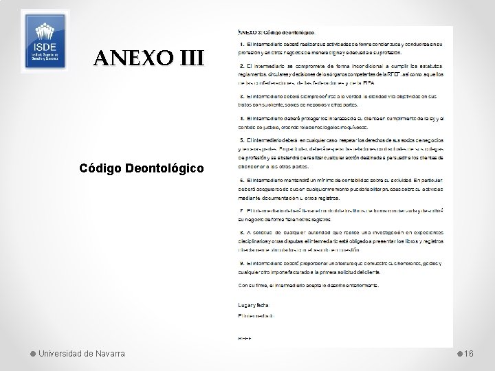 ANEXO III Código Deontológico Universidad de Navarra 16 