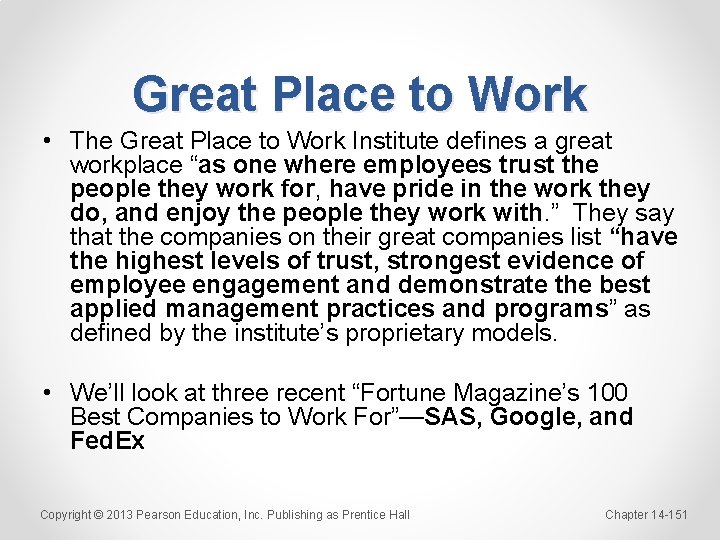 Great Place to Work • The Great Place to Work Institute defines a great