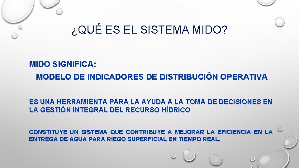 ¿QUÉ ES EL SISTEMA MIDO? MIDO SIGNIFICA: MODELO DE INDICADORES DE DISTRIBUCIÓN OPERATIVA ES ¿QUÉ ES EL SISTEMA MIDO? MIDO SIGNIFICA: MODELO DE INDICADORES DE DISTRIBUCIÓN OPERATIVA ES