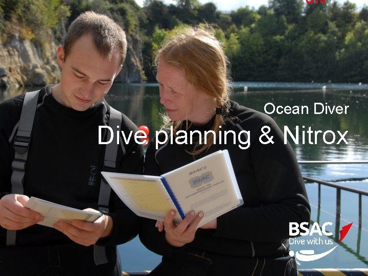 OT 4 Ocean Diver Dive planning & Nitrox 