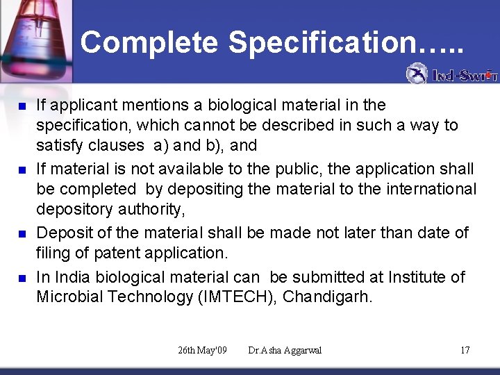 Complete Specification…. . n n If applicant mentions a biological material in the specification,