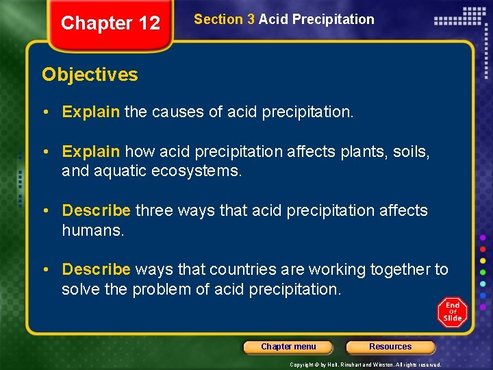 Chapter 12 Section 3 Acid Precipitation Objectives • Explain the causes of acid precipitation.