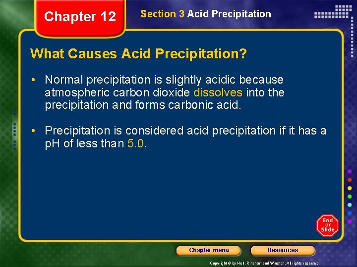 Chapter 12 Section 3 Acid Precipitation What Causes Acid Precipitation? • Normal precipitation is