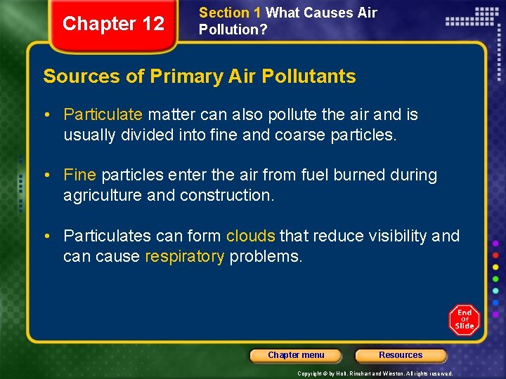 Chapter 12 Section 1 What Causes Air Pollution? Sources of Primary Air Pollutants •