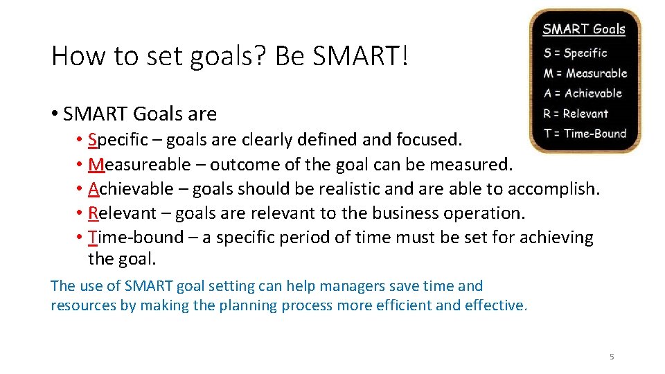 How to set goals? Be SMART! • SMART Goals are • Specific – goals How to set goals? Be SMART! • SMART Goals are • Specific – goals