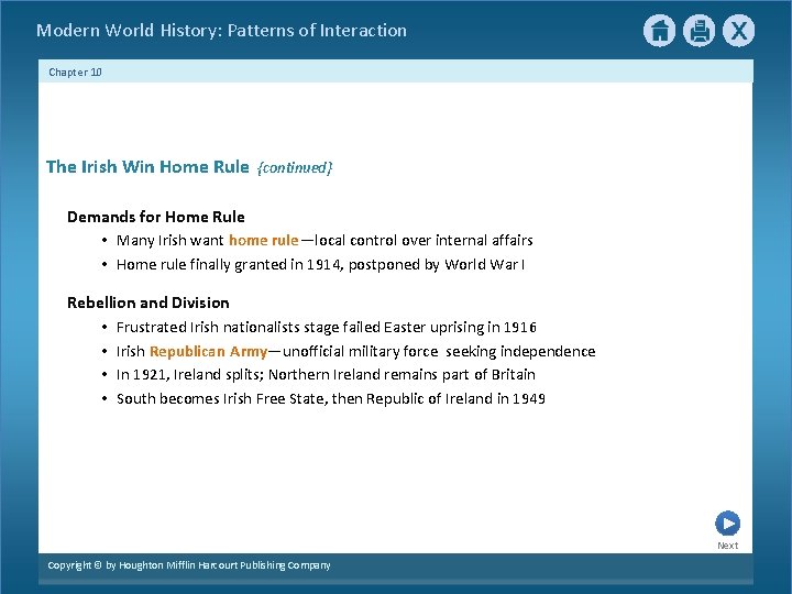 Modern World History: Patterns of Interaction Chapter 10 The Irish Win Home Rule {continued}