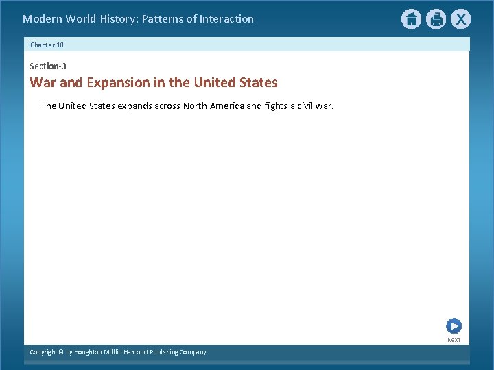 Modern World History: Patterns of Interaction Chapter 10 Section-3 War and Expansion in the