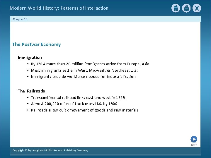 Modern World History: Patterns of Interaction Chapter 10 The Postwar Economy Immigration • By