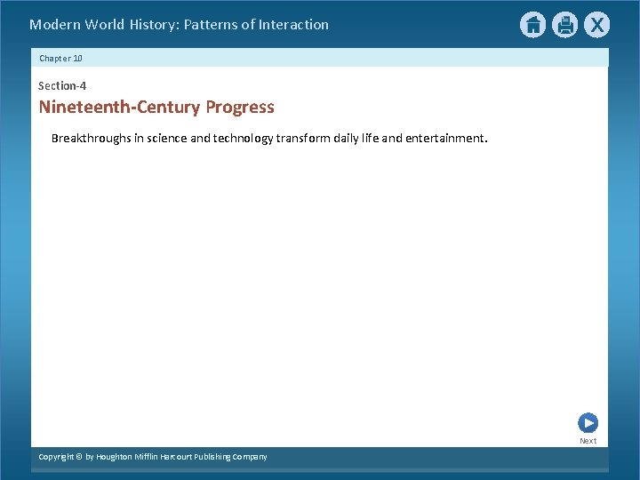 Modern World History: Patterns of Interaction Chapter 10 Section-4 Nineteenth-Century Progress Breakthroughs in science