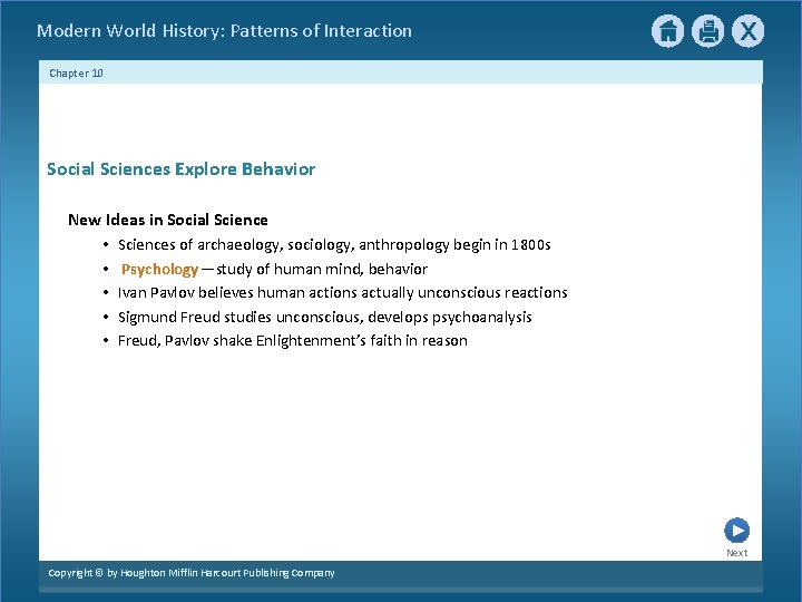 Modern World History: Patterns of Interaction Chapter 10 Social Sciences Explore Behavior New Ideas